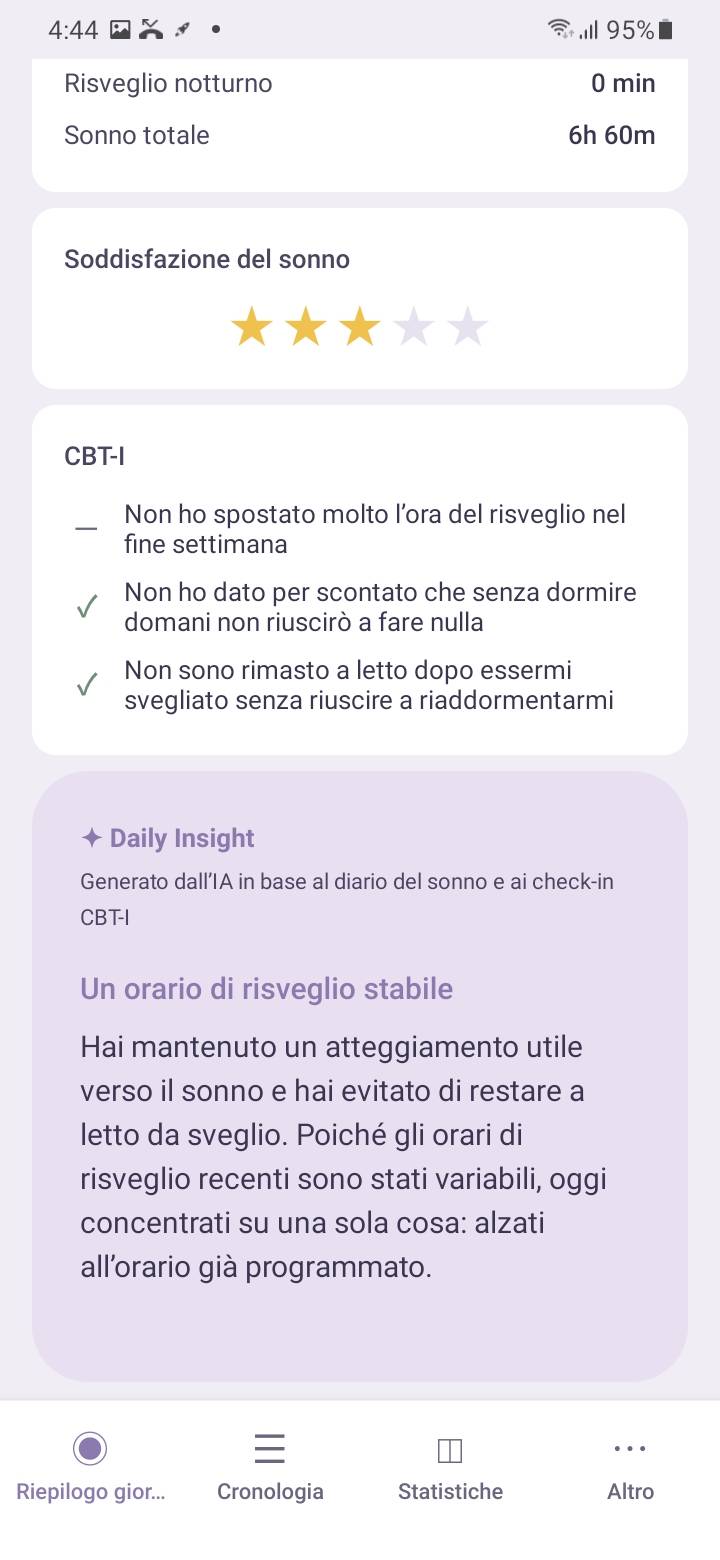 AI Daily Insight — Simple CBT-I esamina ogni mattina le tue registrazioni, tendenze recenti e check-in CBT-I per generare un breve Daily Insight. Non un'analisi lunga — un'azione concreta per oggi.